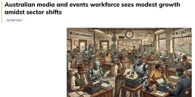 Australian media and events workforce sees modest growth amidst sector shifts